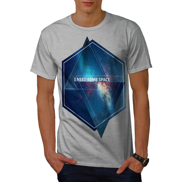 I Need Some Space Mens T-Shirt