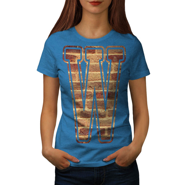 Brick Wall Letter Womens T-Shirt