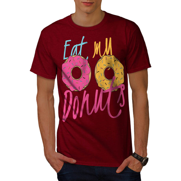 Eat My Donuts Baby Mens T-Shirt