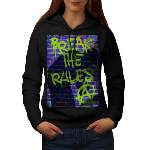 Break Rules Anarchy Womens Hoodie