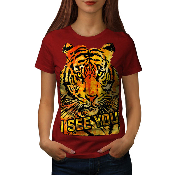 I See You Tiger Look Womens T-Shirt