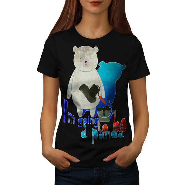 Gonna Be Panda Bear Womens T-Shirt