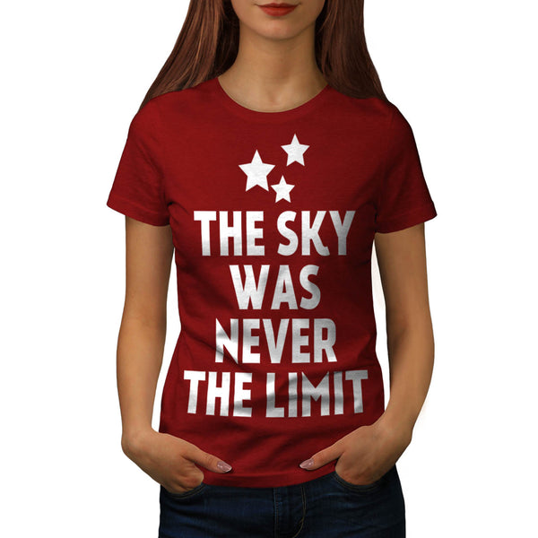 Sky Was Never Limit Womens T-Shirt