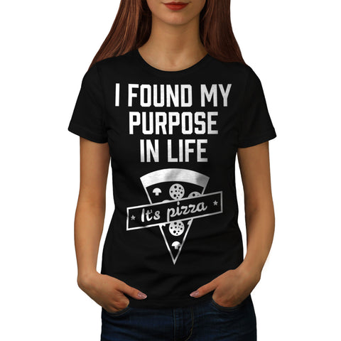 Found Life Purpose Womens T-Shirt