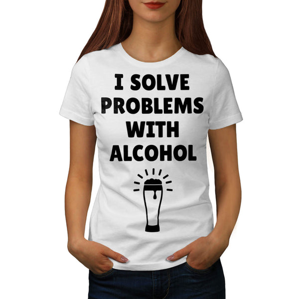 Beer Solve Problem Womens T-Shirt
