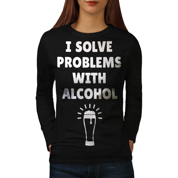 Beer Solve Problem Womens Long Sleeve T-Shirt