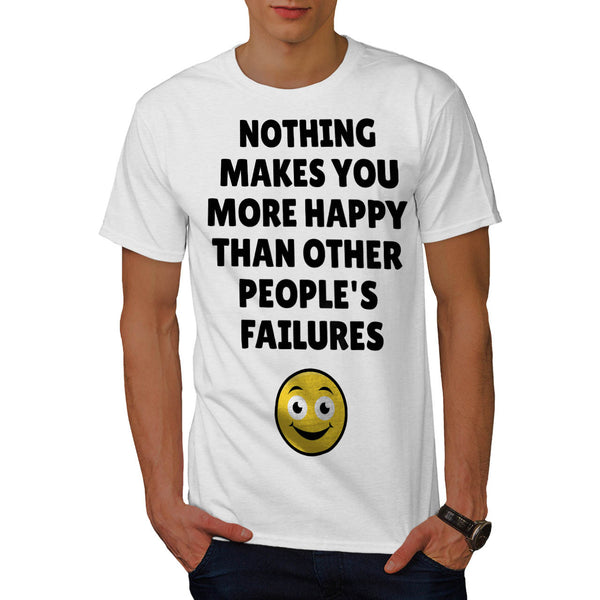 Failure Make Happy Mens T-Shirt