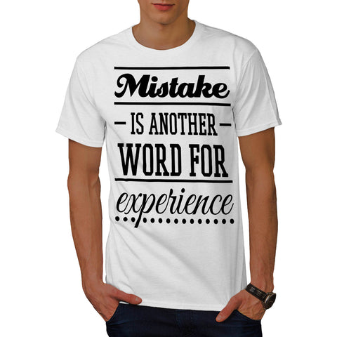 Get Your Experience Mens T-Shirt