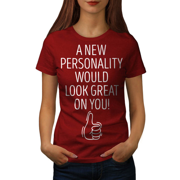 Your Personality Womens T-Shirt