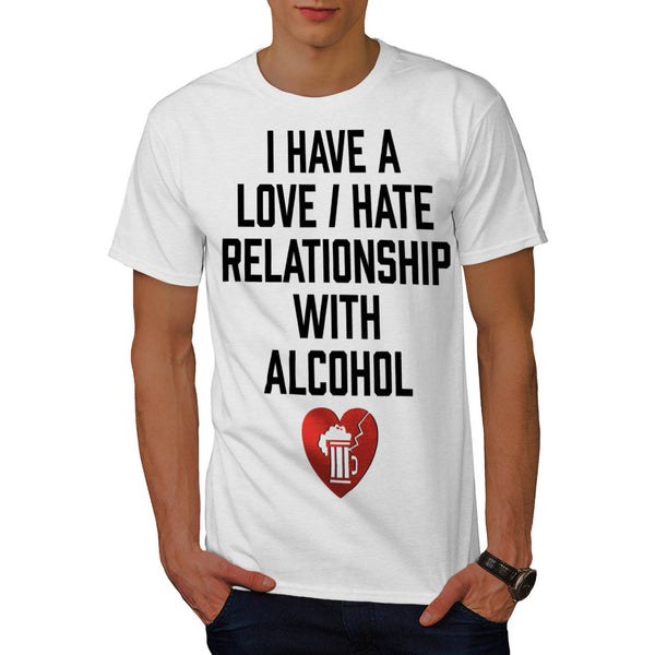 Love hate Alcohol Mens T-Shirt