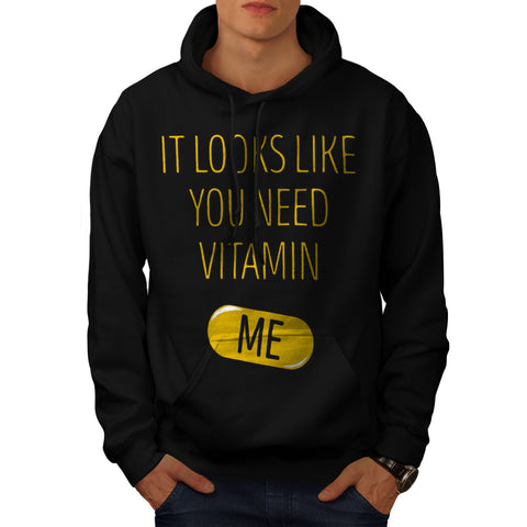 Looks You Need Me Mens Hoodie