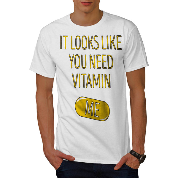 Looks You Need Me Mens T-Shirt