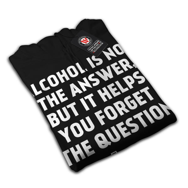 Alcohol answer Mens Hoodie