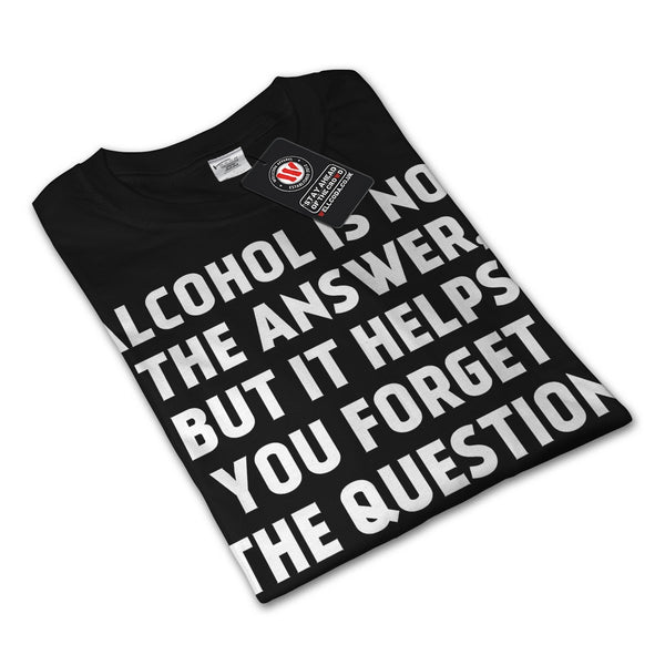 Alcohol answer Mens Long Sleeve T-Shirt