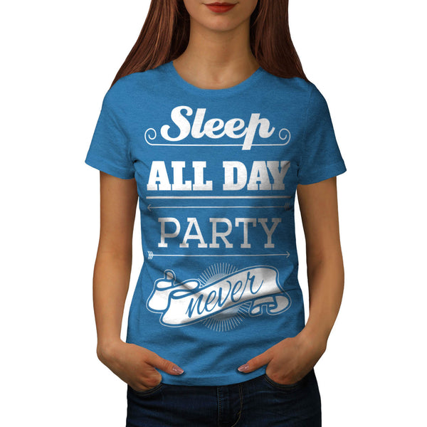 No Time To Party Womens T-Shirt