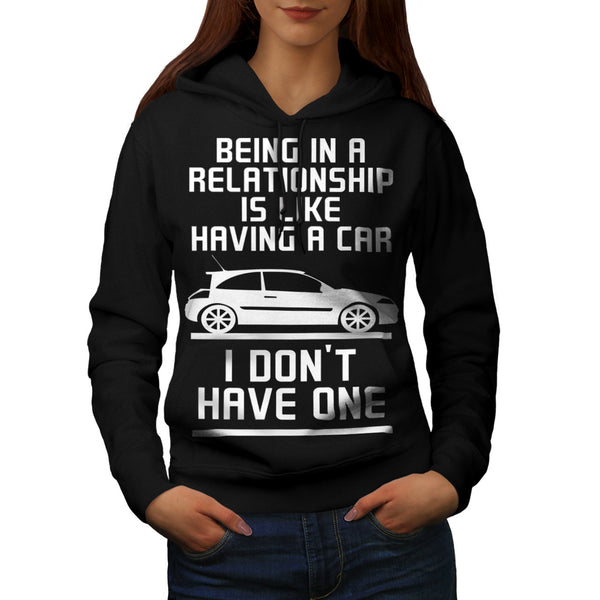Relationship joke Womens Hoodie