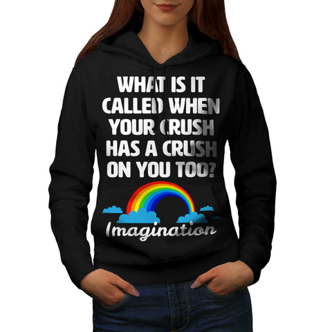 Imagination Of Love Womens Hoodie