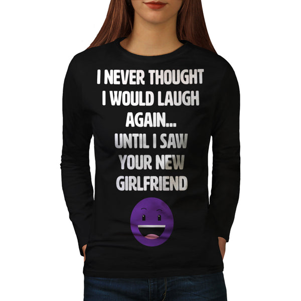 Laugh Again Womens Long Sleeve T-Shirt