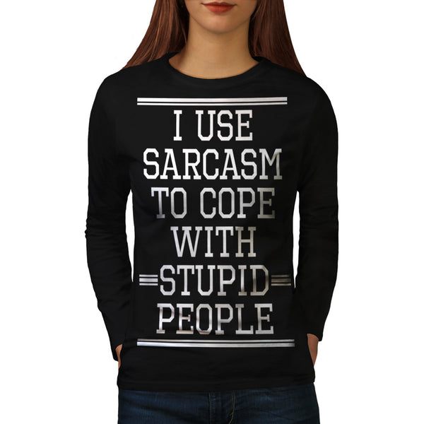 Sarcasm people Womens Long Sleeve T-Shirt