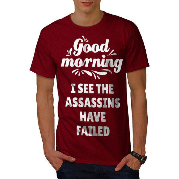 Good Morning Mens T-Shirt