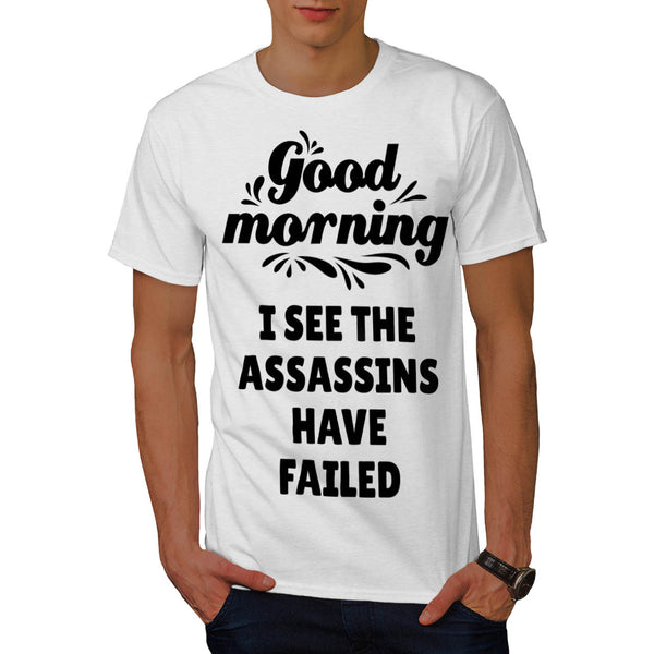 Good Morning Mens T-Shirt