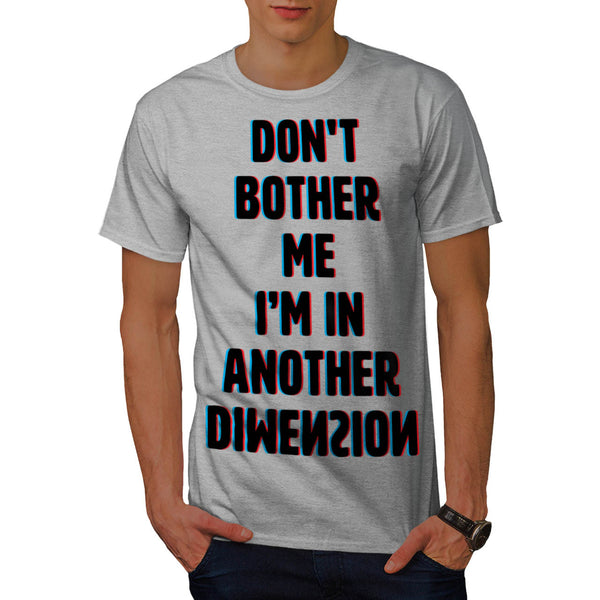 Another Dimension Mens T-Shirt