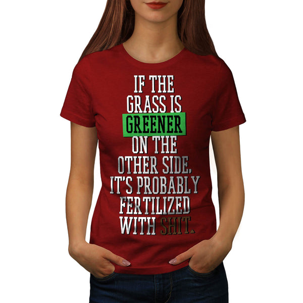 Green Sh*t Womens T-Shirt