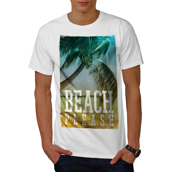 Beach Please Now Mens T-Shirt