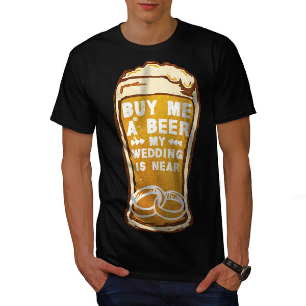 Buy Me A Beer Mens T-Shirt