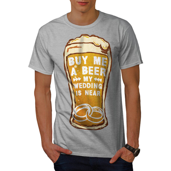 Buy Me A Beer Mens T-Shirt