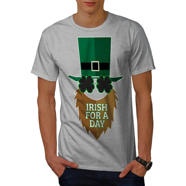 Irish For A Day Mens T-Shirt