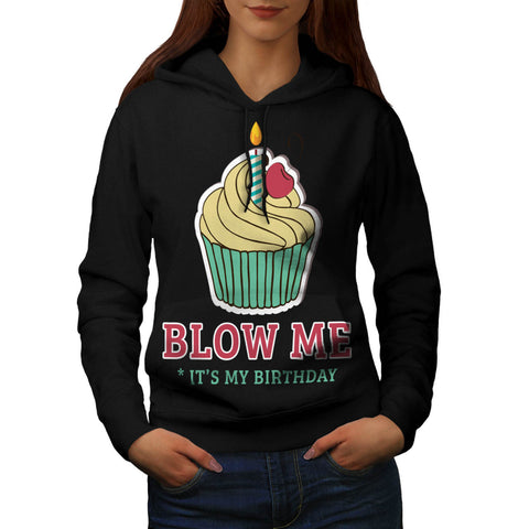 Blow A Candle Womens Hoodie