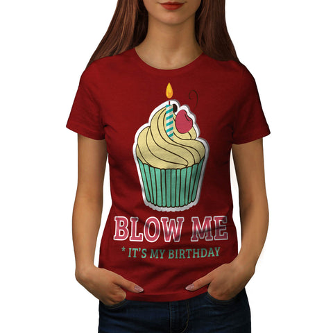 Blow A Candle Womens T-Shirt