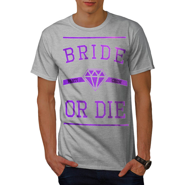 Bride To Be Mens T-Shirt