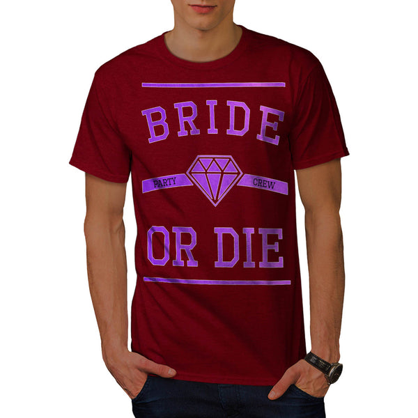 Bride To Be Mens T-Shirt