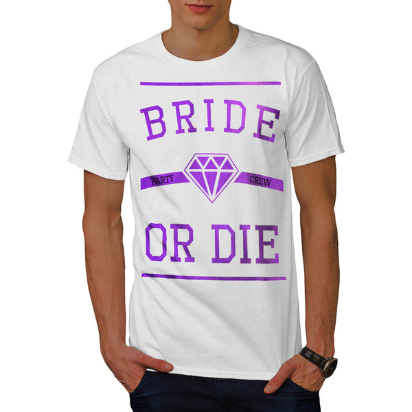 Bride To Be Mens T-Shirt