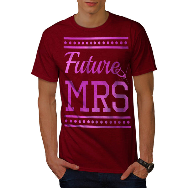 Future Mrs Mens T-Shirt