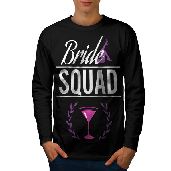 Bride Squad Mens Long Sleeve T-Shirt