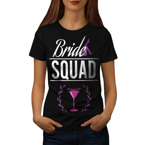 Bride Squad Womens T-Shirt