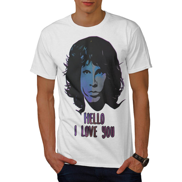 Hello I Love You Mens T-Shirt