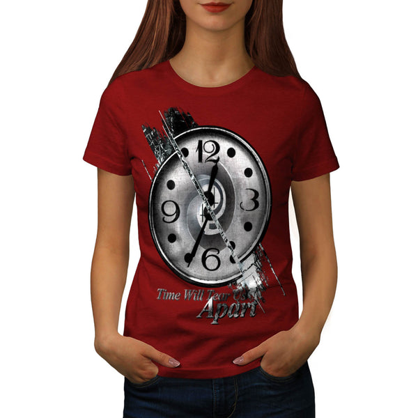 Time Will Tear Apart Womens T-Shirt