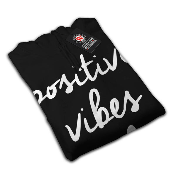 Positive Vibes Only UK Mens Hoodie