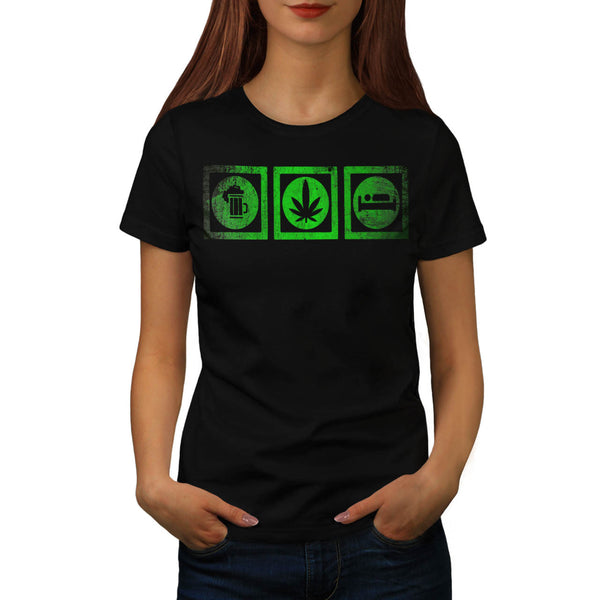Beer Cannabis Sleep Womens T-Shirt