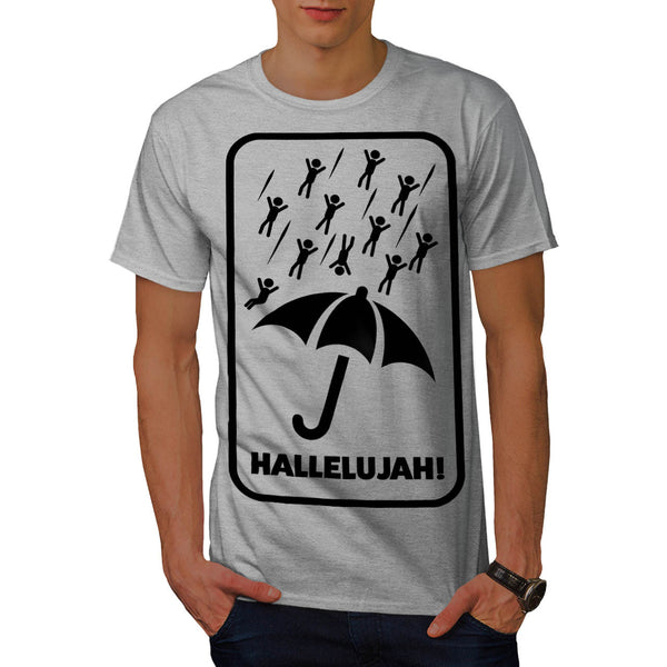 Hallelujah Rain Fall Mens T-Shirt