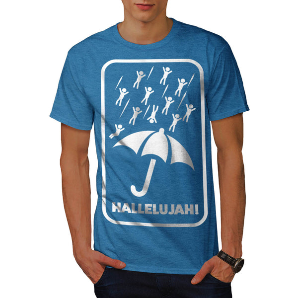 Hallelujah Rain Fall Mens T-Shirt