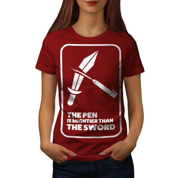 Pen Mightier Sword Womens T-Shirt