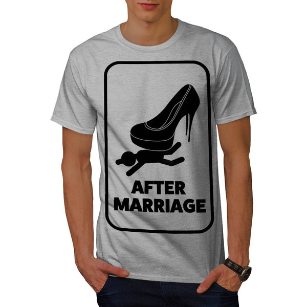 After Marriage Funny Mens T-Shirt
