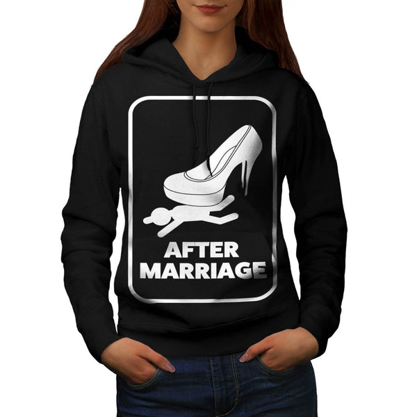 After Marriage Funny Womens Hoodie