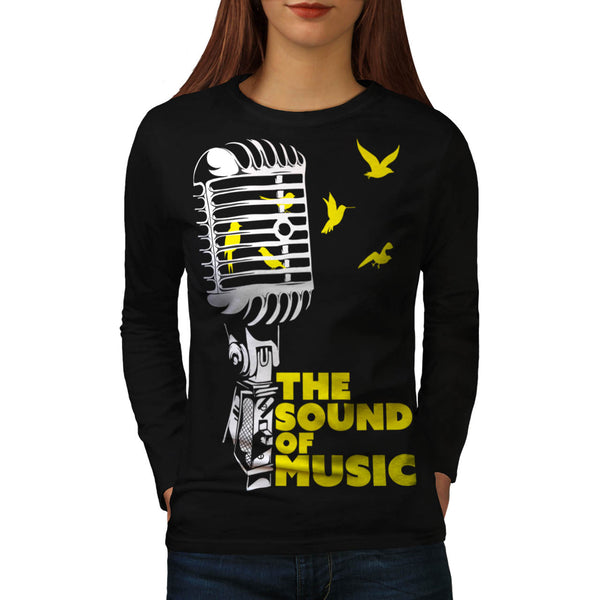 Sound Of Music Sing Womens Long Sleeve T-Shirt