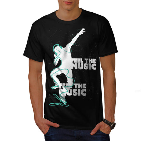 Feel The Music Beat Mens T-Shirt